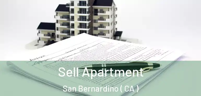  Sell Apartment San Bernardino ( CA )